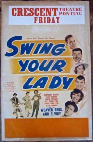 Swing Your Lady - Humphrey Bogart (1938) Us Window Card Movie Poster