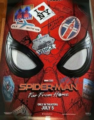 Spider - Man Far From Home Ds Movie Poster Cast Signed Premiere Marvel Avengers