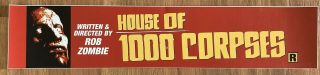 ✨ House Of 1,  000 Corpses (2003) - Rob Zombie - Movie Theater Poster Mylar 5x25