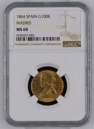 1864 Spain 100 Reales Queen Isabella Gold Ngc Ms60