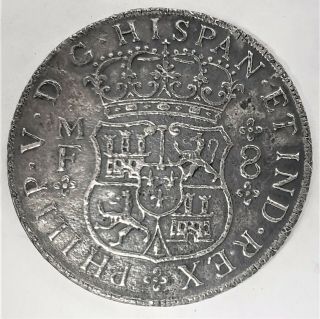 1739 Mexico Silver 8 Reals Philip.  V.  D.  G.  HISPAN.  ET.  IND.  REX.  VTRAQUE VNUM 2
