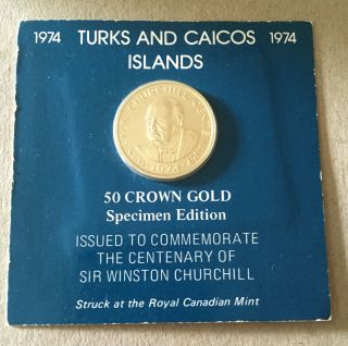 1974 Turks & Caicos Islands 50 Crown Gold Coin Specimen Edition -