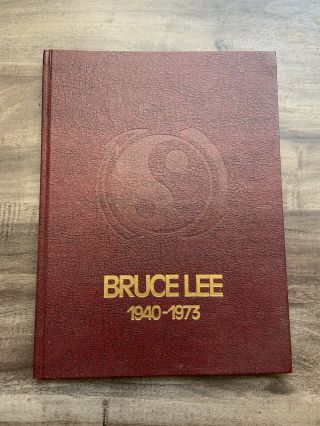 Bruce Lee 1940 - 1973 Hardcover Memorial Edition Collector Book Second Print 1974