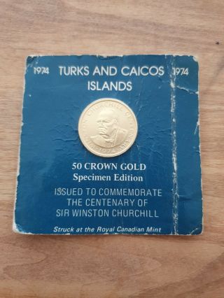 1974 Turks & Caicos Islands 50 Crown Gold Specimen Edition C - 310 / M