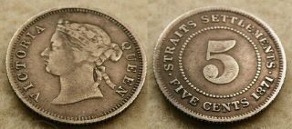 19: 1871 Straits Settlements Malaya Singapore Qv 5 Cents.  800 Silver Coin F,