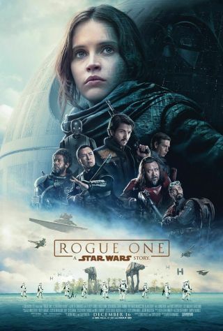Rogue One A Star Wars Story Ds Double Sided 27x40 Us Final Movie Poster