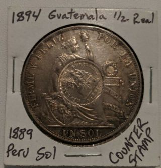 1894 Unc.  900 Silver Guatemala Peso 1/2 Real Counter Stamped 1889 Tf Peru Sol