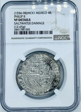 1556 - 1598 Spanish Silver 4 Reales - Philip Ii - Mexico Moo - Ngc Vf Details