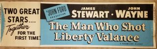 The Man Who Shot Liberty Valance John Wayne 1962 24x82 Movie Banner
