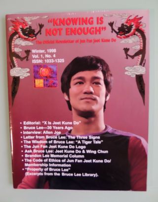 " Knowing Is Not Enough " Bruce Lee Official Newsletter Of Jun Fan Jeet Kune Do
