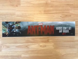 Ant - Man Marvel 5 " X 25 " Large Movie Theater Mylar Poster 5x25