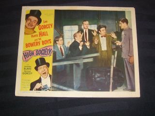 1955 Lobby Card,  11 X 14,  High Society,  Leo Gorcey,  Huntz Hall,  Bowery Boys,  Promo