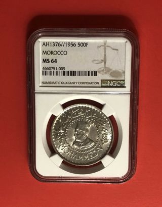Morocco - Uncirculated 500 Francs Coin,  1956 Certified By Ngc Ms 64.