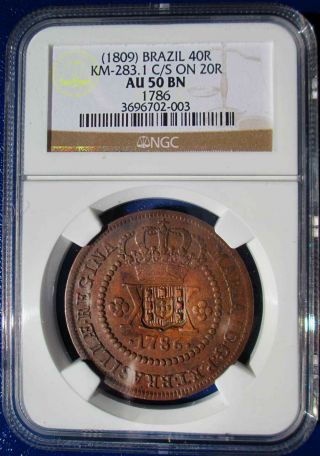 Brazil 1809 40r Counter Stamp On 1786 20r Ngc Au50 Brown Uncirculated
