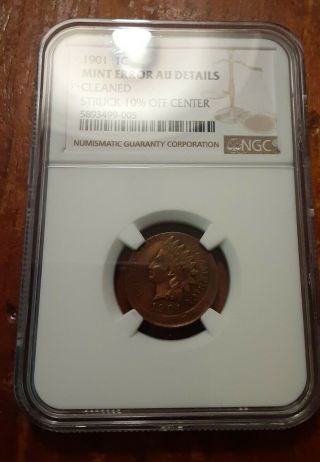 1901 Indian Head Penny 10 Off Center Au Details Graded By Ngc Labeled Cleaned