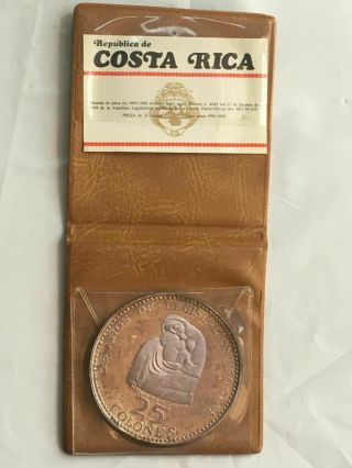 1970 Costa Rica 25 Colones Social Legislation With Case B449 Silver