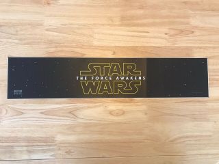 Star Wars The Force Awakens 5 " X 25 " Large Movie Theater Mylar Poster 5x25