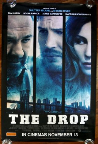 The Drop 2014 Australian Advance One Sheet Movie Poster Tom Hardy