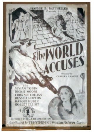 The World Accuses - 1934 Vivian Tobin,  Dickie Moore,  Cora Sue Collins