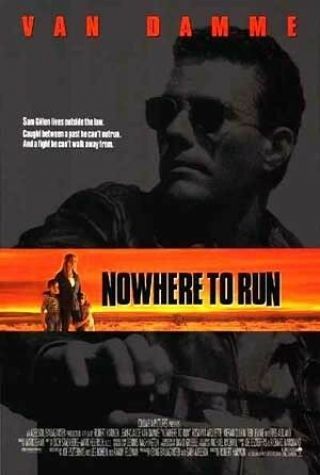 Nowhere To Run 27x40 D/s Movie Poster One Sheet Jean - Claude Van Damme