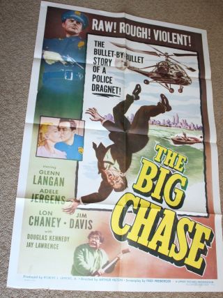 The Big Chase (1954) 1 Sheet Movie Poster 27x41 Vtg Police Crime Lon Chaney