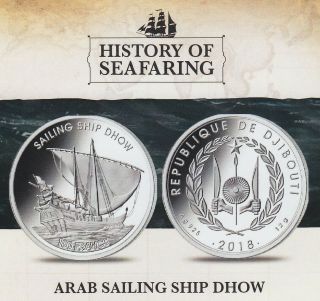 Djibouti 100 Franc 2018 Sailing Ship Dhow Ship Sailboat Silver Proof