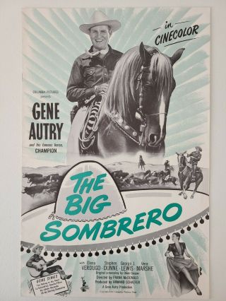 " The Big Sombrero " Gene Autry 1949 Pressbook