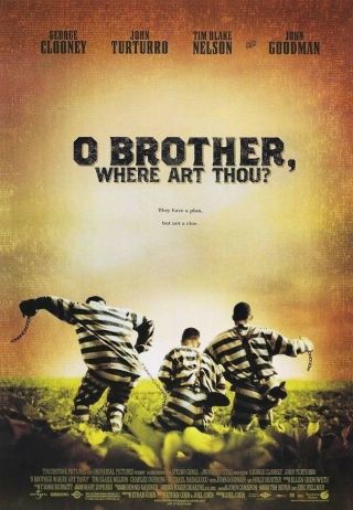 O Brother Where Art Thou? Movie Poster 2 Sided 27x40 Coen Brothers