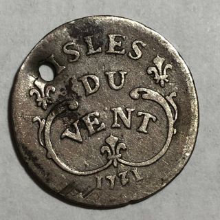 1731 - H Windward Islands (isles Du Vent) Silver 6 Sols Coin.  F - Vf,  Holed.  Q1