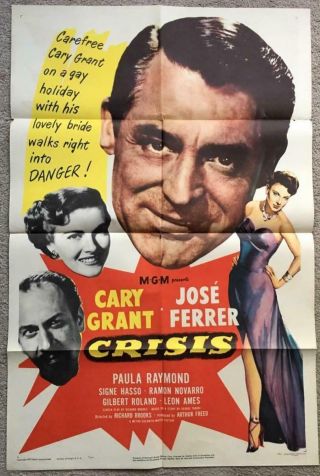 Art Of Cary Grant Paula Raymond Jose Ferrer Crisis 1950 Org 1sh Movie Poster 126