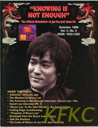 Knowing Is Not Enough Bruce Lee Jun Fan Jeet Kune Do Newsletter 5 V2 N2 1998