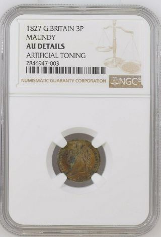 1827 Gb Maundy 3 Pence Coin Ngc Au Details.