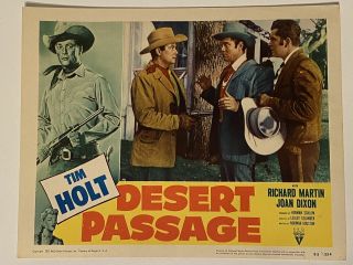 1952 Desert Passage 1 Lobby Card 11x14 Tim Holt,  Joan Dixon,  Walter Reed
