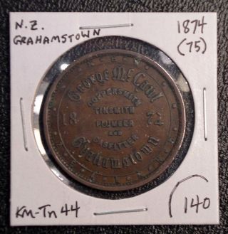 1874 Zealand Grahamstown Coppersmith George Mccaul Penny Token Km - Tn44