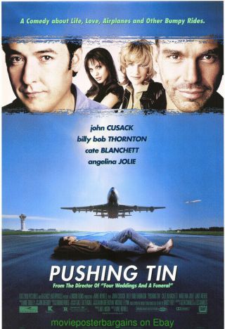 Pushing Tin Movie Poster Ss 27x40 John Cusack Angelina Jolie Billy Bob Thornton