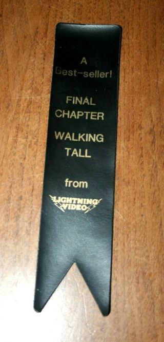 1990 Walking Tall Final Chapter Vinyl Bookmark Movie Promo 8 "