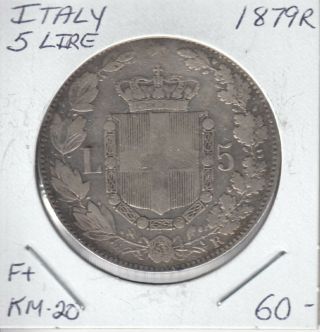 Italy 5 Lire 1879r Km - 20 - F,