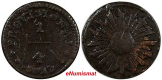 Peru Provisional Coinage Copper 1822 1/4 Real Vf 1 Year Type Scarce Km 135 (7092)