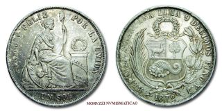 Moruzzi - Republica Peruana Un Sol 1872 Silver / Plata Near Ef / Ebc -
