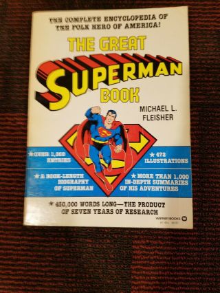The Great Superman Book (vol.  3 Of The Encyclopedia Of Comic Book Heroes) Sc