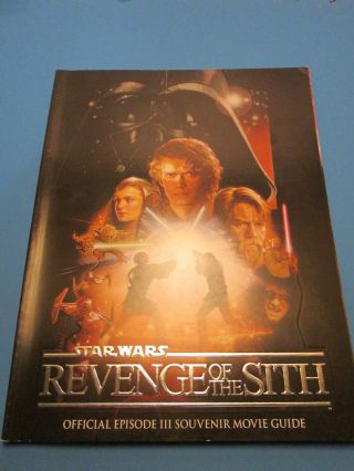 Star Wars: Revenge Of The Sith Official Episode Iii Movie Guide