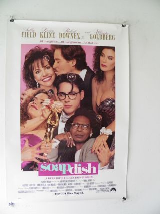 Soapdish Poster 1991 27 X 41 Kevin Kline Sally Field Robert Downey Jr
