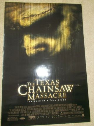 The Texas Chainsaw Massacre 2003 Advance Double - Sided Movie Poster