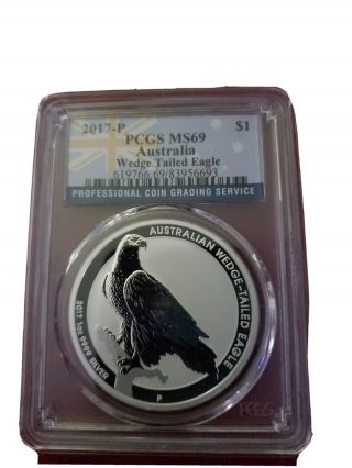 2017 - P Australia Wedge Tailed Eagle 1 Oz.  9999 Fine Silver Pcgs Ms69 - Flag Label