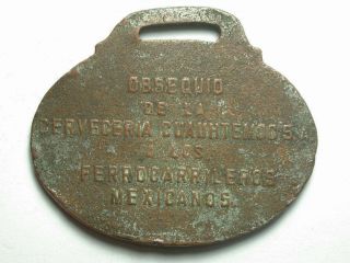 Mexico Cerveceria Cuauhtemoc Ferrocarril Grove1241 Medal 2