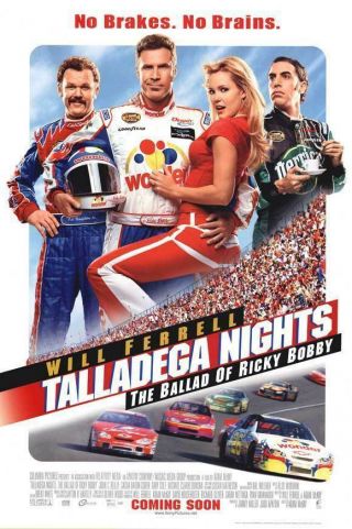 Talladega Nights: The Ballad Of Ricky Bobby (2006) Movie Poster,  Rolled
