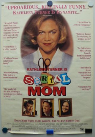 Serial Mom 1994 Kathleen Turner,  Sam Waterson,  Ricki Lake,  Suzzane Somers - Poster