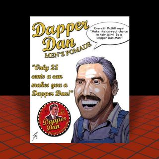 Dapper Dan Tin Pomade Hair Jelly Poster Art,  O Brother Where Art Thou? Movie