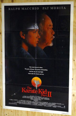 Karate Kid Part 2 - 1986 - Orig One Sheet - Pat Morita,  Ralph Macchio.