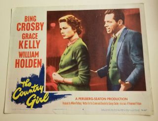 The Country Girl,  Lobby Card 4 With Grace Kelly & William Holden,  1954